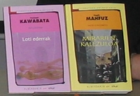 The novels of Nagib Mahfuz and Yasunari Kawabata in our Collection of Universal Literature