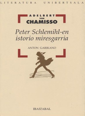 Peter Schlemilhl-en istorio miresgarria