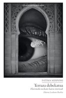 Terraza debekatua : Haremeko neskato baten istorioak