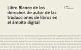 Libro Blanco de los Derechos de Autor de las traducciones en el ámbito digital