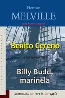 Benito Cereno ; Billy Budd marinela 