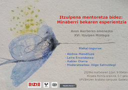 Axun Aierberen omenezko XVI. itzulpen mintegia: 'Itzulpena mentoretza bidez: Minaberri bekaren esperientzia'
