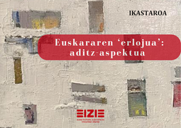 «Euskararen 'erlojua': aditz-aspektua» ikastaroa (online) - Izen ematea, zabalik