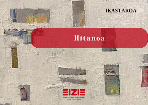 «Hitanoa» ikastaroa (online)