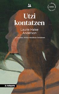 Laurie Halse Anderson idazlearen 'Utzi kontatzen' liburua aurkeztuko da azaroaren 17an